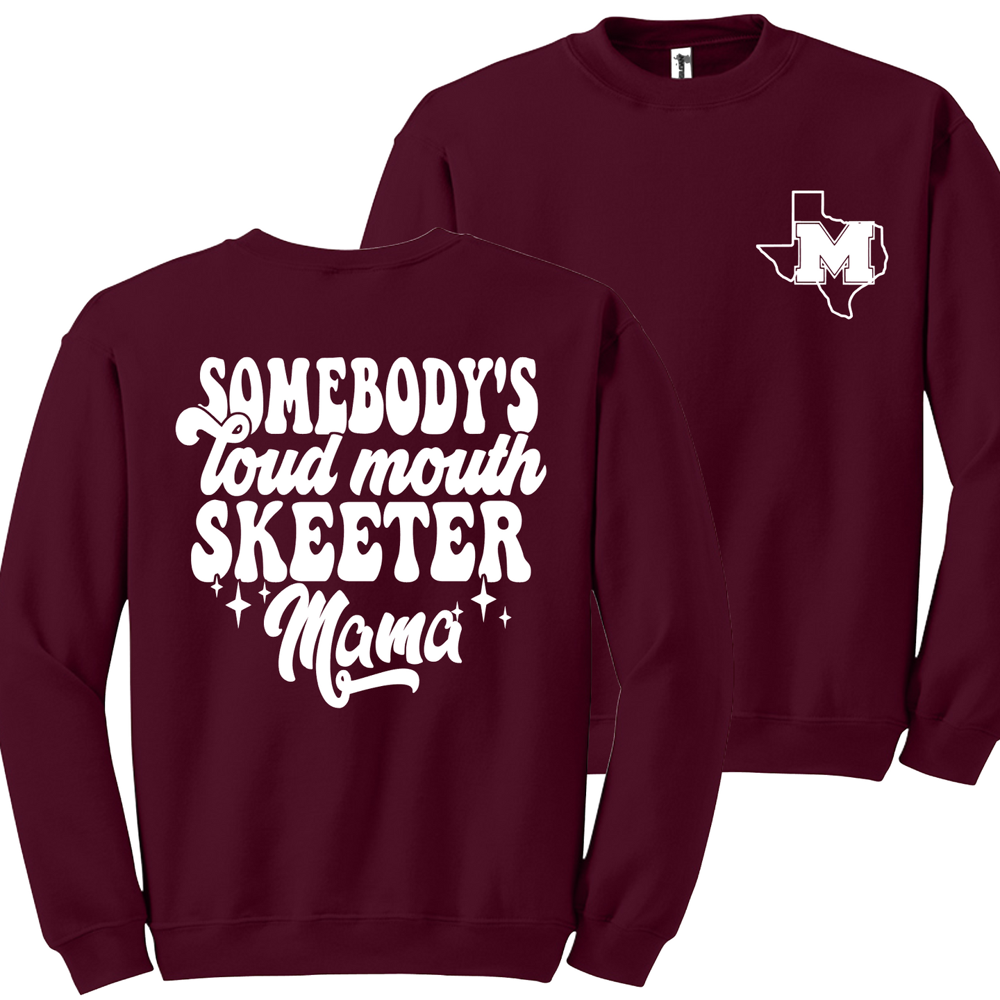 Somebody's Loud Skeeter Mama