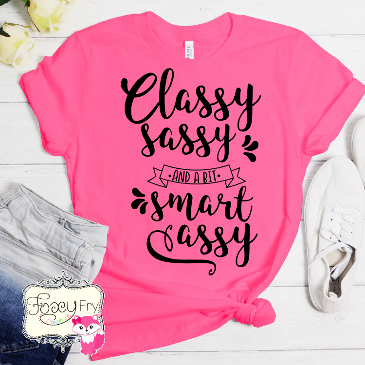 Classy sassy