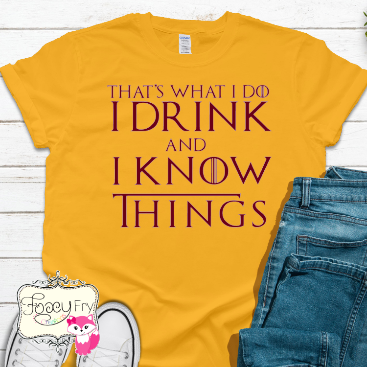 GoT I Drink & I Know Things
